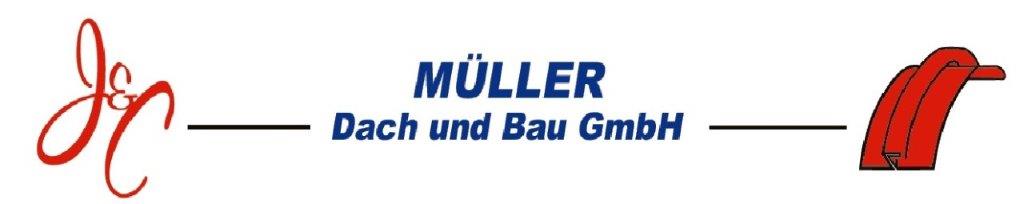 Müller Dach und Bau GmbH